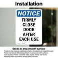 thumbnail image 3 of (2 Pack) Firmly Close Door After Each Use OSHA Notice Sign 5 Inch X 7 Inch Vinyl Label Decal Sticker Weather Resistant, UV Protected for Workplace, Business, and Construction Site, Made, 3 of 7