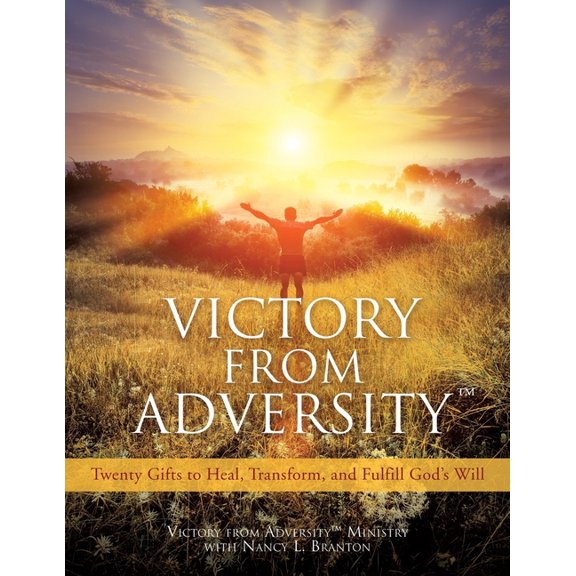 Victory from Adversity, (Paperback)
