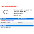 thumbnail image 2 of Thermostat Gasket - Compatible with 1998 - 2007 LX470 1999 2000 2001 2002 2003 2004 2005 2006, 2 of 2