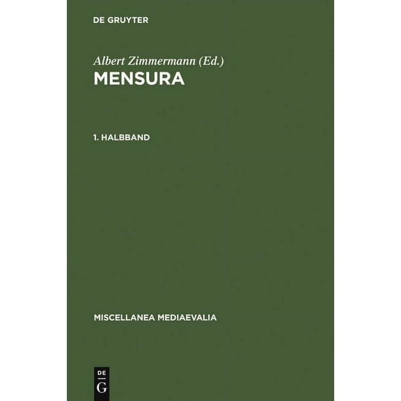 Miscellanea Mediaevalia Mensura. 1. Halbbd, Book 16, (Hardcover)