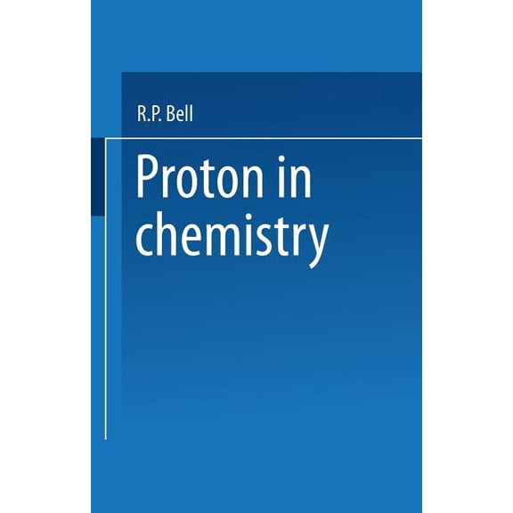 The Proton in Chemistry, (Paperback)