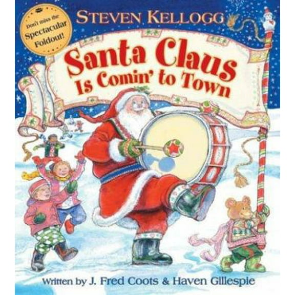 Pre-Owned Santa Claus Is Comin' to Town (Hardcover) 0688149383 9780688149383