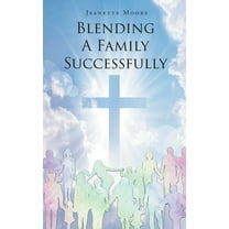 Blending A Family Successfully, (Paperback)