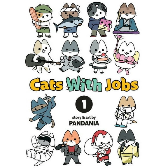 Cats with Jobs Cats with Jobs Vol. 1, (Paperback)