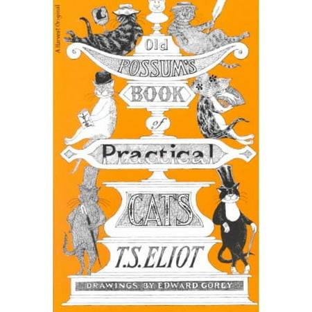Old Possum's Book of Practical Cats