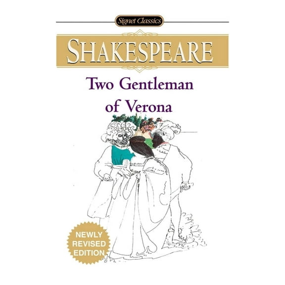 Signet Classic Shakespeare The Two Gentlemen of Verona, (Paperback)