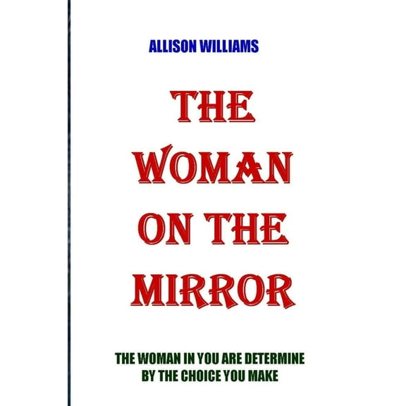 The Woman on the Mirror (Paperback)