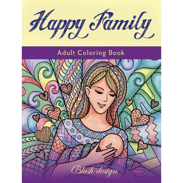 Download Happy Family : Adult Coloring Book (Hardcover) - Walmart.com - Walmart.com