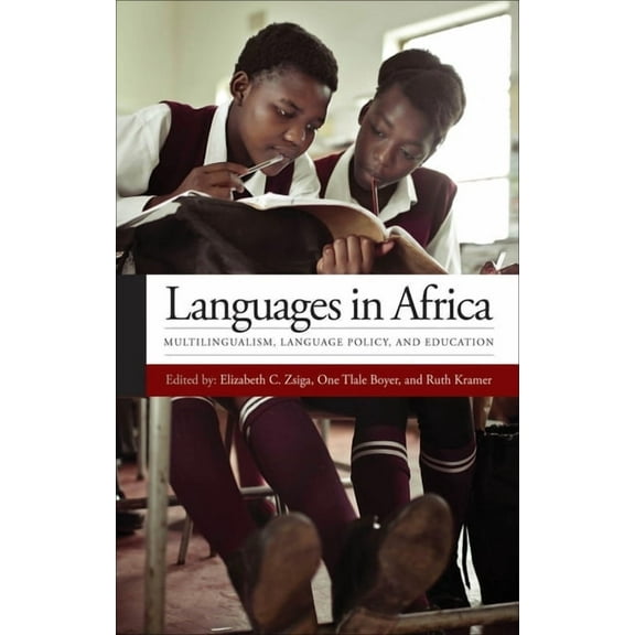 Georgetown University Round Table on Lan Languages in Africa: Multilingualism, Language Policy, and Education, (Paperback)