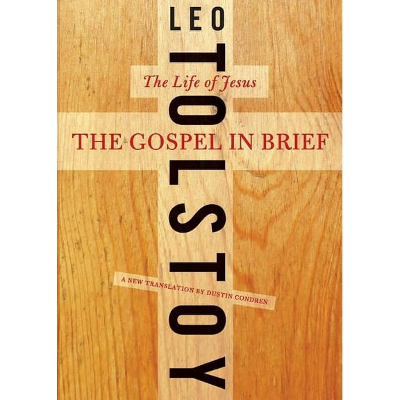 Harper Perennial Modern Thought The Gospel in Brief: The Life of Jesus, (Paperback)