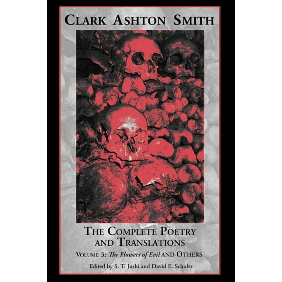 The Complete Poetry and Translations Volume 3 (Paperback)