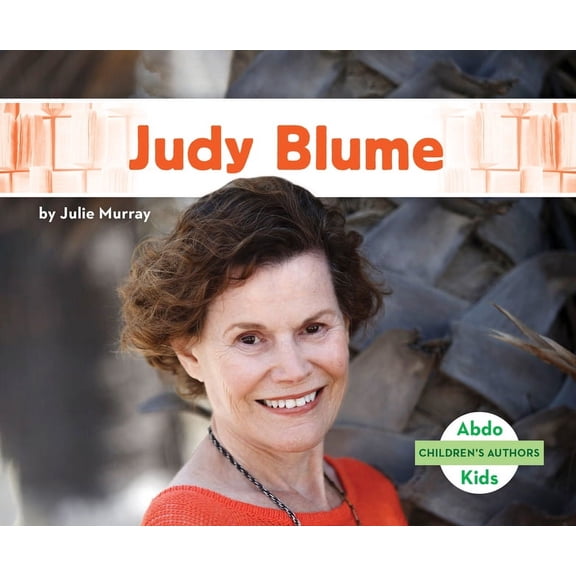 Children's Authors Judy Blume, (Hardcover)