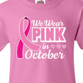 thumbnail image 4 of Inktastic Breast Cancer Awareness We Wear Pink in October Youth T-Shirt, 4 of 5