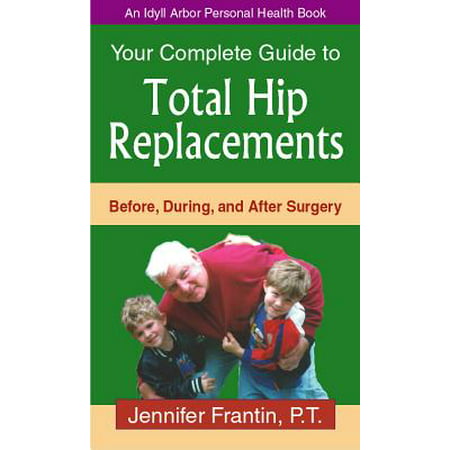Your Comp GT Total Hip Replace : Before, During, and After (Best Exercises After Hip Replacement Surgery)