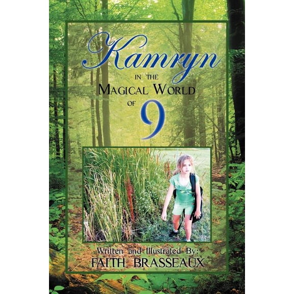 Kamryn : In the Magical World of 9