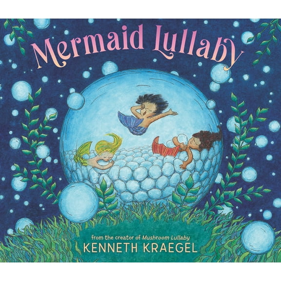 Lullaby Mermaid Lullaby, (Hardcover)