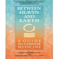 thumbnail image 1 of Between Heaven and Earth : un Guide pour la Médecine Chinoise, 1 of 2