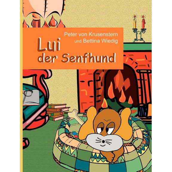 Lui der Senfhund, (Paperback)