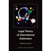 Legal Theory of International Arbitration, (Paperback)