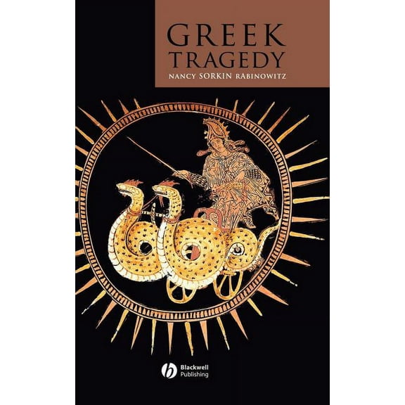 Blackwell Introductions to the Classical Greek Tragedy, Book 12, (Hardcover)