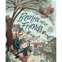 Beatrix and Her Friends, (Hardcover)