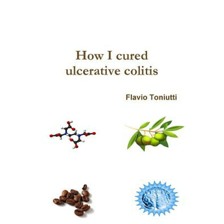How I cured ulcerative colitis (Best Medicine For Colitis)