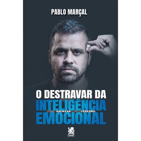 O Destravar Da Inteligência Emocional, (Paperback)