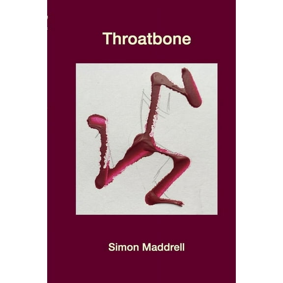 Throatbone, (Paperback)