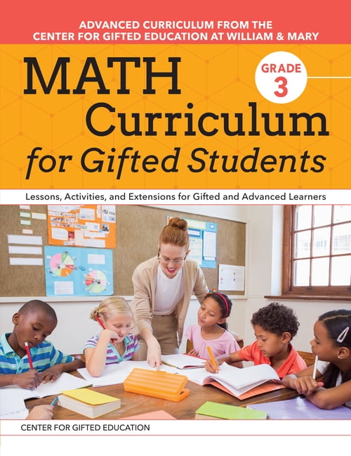 Math Curriculum for Gifted Students (Grade 3) Lessons, Activities and