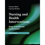 Nursing and Health Interventions: Design, Evaluation, and Implementation (Paperback)
