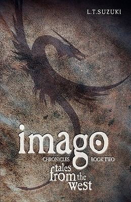 Pre-Owned Imago Chronicles: Book Two, Tales from the West (Paperback) 0986724033 9780986724039