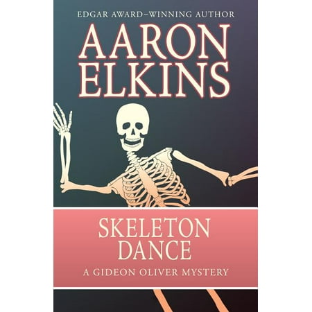 Gideon Oliver Mysteries: Skeleton Dance (Paperback)