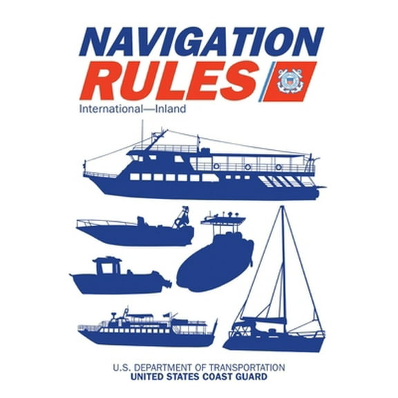 Pre-Owned Navigation Rules and Regulations Handbook: International--Inland (Paperback) 1510735178 9781510735170