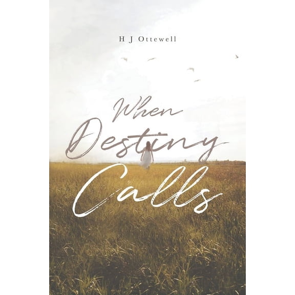 When Destiny Calls, (Paperback)
