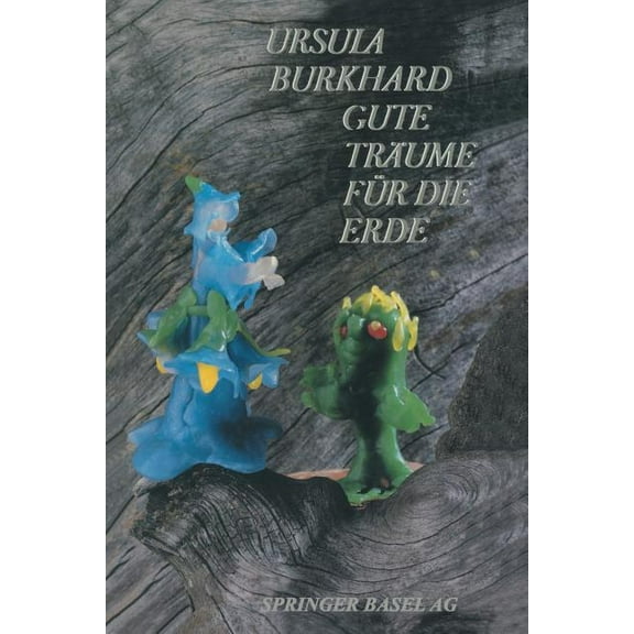 Gute Träume Für Die Erde, (Paperback)