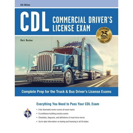 CDL - Commercial Driver's License Exam, 6th Ed.