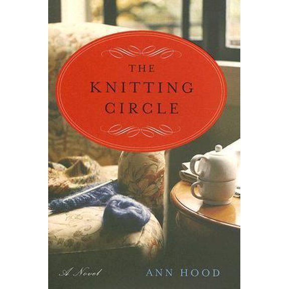 Pre-Owned The Knitting Circle (Hardcover) 0393059014 9780393059014