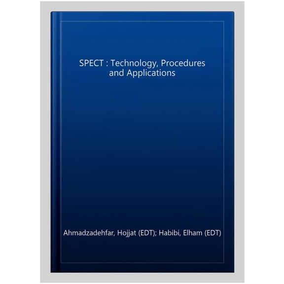 Pre-Owned SPECT : Technology, Procedures and Applications