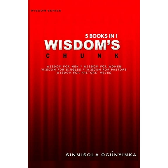 Wisdom Wisdom's Chunk - 5 Books in 1, Book VOLUM, (Paperback)