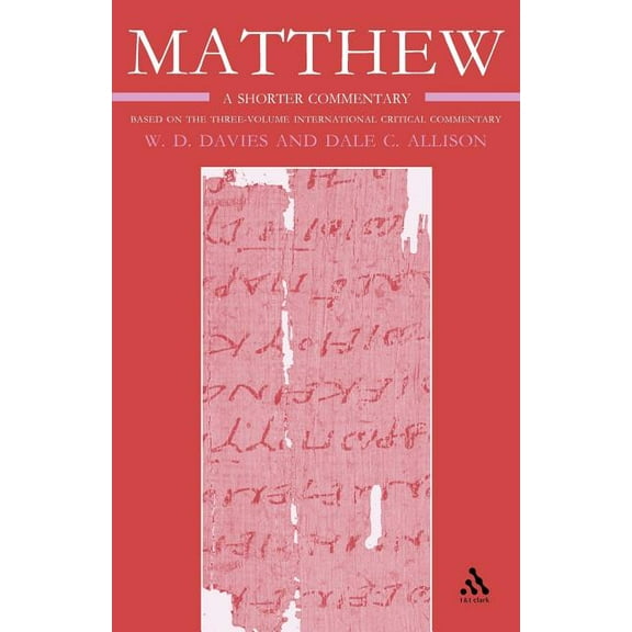 International Critical Commentary Matthew 19-28: Volume 3, (Paperback)