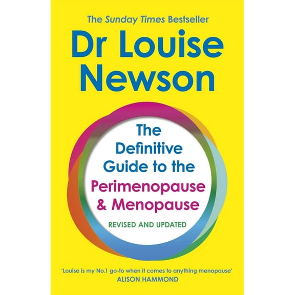 The Definitive Guide to the Perimenopause and Menopause - The Sunday Times Bestseller 2024, (Paperback)
