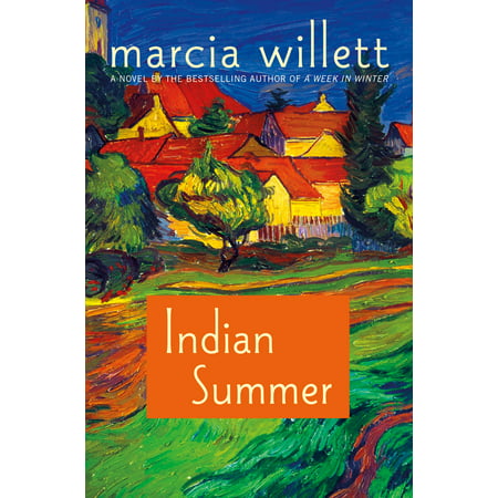 Indian Summer : A Novel (Best Indian Fiction Novels)