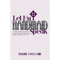thumbnail image 2 of Let My Handmaid Speak: A History of Women in Ministry in the International Pentecostal Holiness Church from 1901-2011 (Paperback), 2 of 2