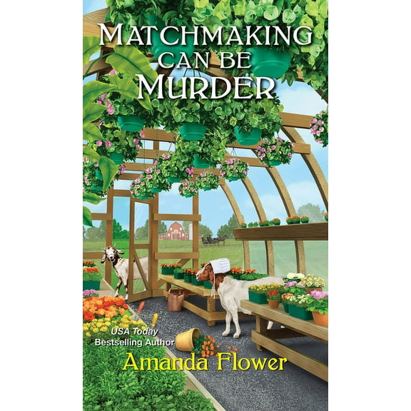Amish Matchmaker Mystery Matchmaking Can Be Murder, Book 1, (Paperback)