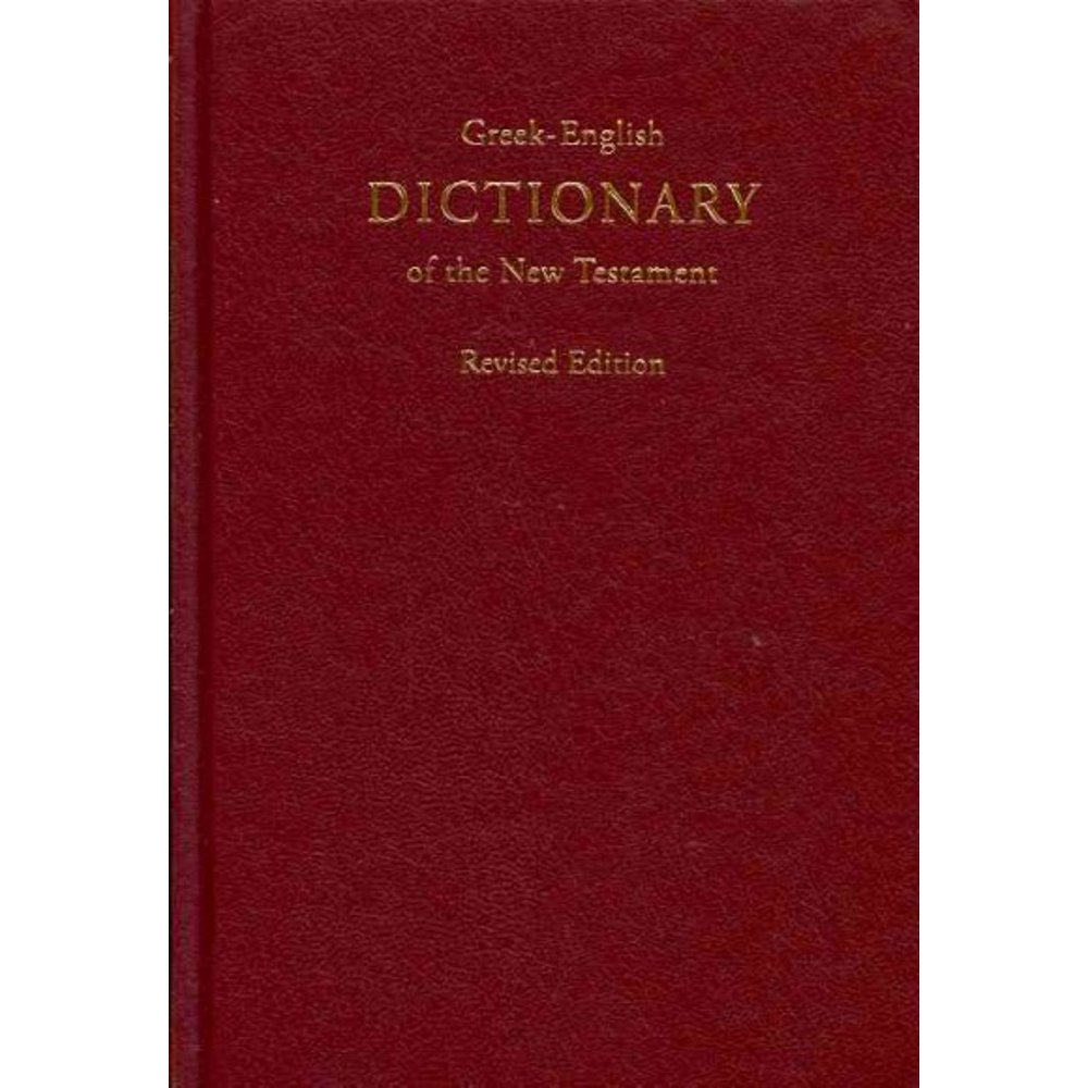 GreekEnglish Dictionary of the New Testament (Hardcover)
