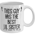 thumbnail image 2 of Brothers Mug - Gifts for Brother - This guy has the best Lil Sister - Coffee Mugs - wm7414, 2 of 2
