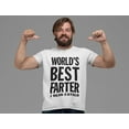 thumbnail image 5 of Tstars World's Best Farter I Mean Father Funny Humor Gift for Dad Men's Birthday T Shirt, 5 of 6