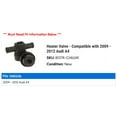 thumbnail image 2 of Heater Valve - Compatible with 2009 - 2012 Audi A4 2010 2011, 2 of 2