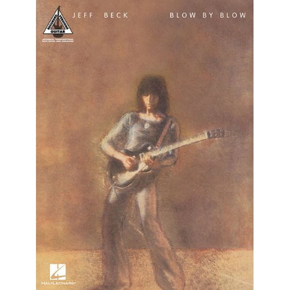 Jeff Beck - Blow by Blow (Versions Enregistrées de Guitare)