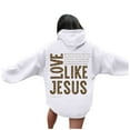 thumbnail image 2 of Women's Jesus Hoodie 2025 Christian Love Like Jesus Hooded Sweatshirt Fall Winter Y2K Graphic Pullover Top with Pockets, 2 of 5